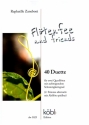 Fl�tenfee and Friends  f�r 2 Querfl�ten Spielpartitur und Altfl�tenstimme
