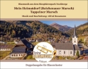Mein Heimatdorf (Reichenauer Marsch) / Tappeiner Marsch fr Blasorchester Partitur und Stimmen