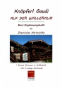 Knpferl-Gaudi auf der Walleralm - Duo-Ergnzungsheft fr 2. Steirische Handharmonika in Griffschrift