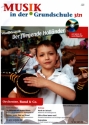 Musik in der Grundschule 3/2021 Orchester, Band und Co.