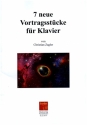 7 neue Vortragsstcke fr Klavier