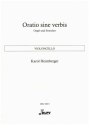 Oratio sine verbis fr Orgel und Streicher Violoncello