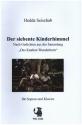 Der siebente Kinderhimmel fr Sopran und Klavier