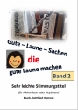 Gute- Laune - Sachen die gute Laune machen Band 2 fr Akkordeon oder Keyboard (mit Akkorden, Texten, Fingerstzen)