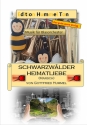 Schwarzwlder Heimatliebe fr Blasorchester Partitur und Stimmen