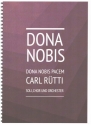 Dona nobis pacem fr Soli, gem Chor und Orchester Partitur