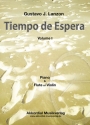 Tiempo de Espera vol.1 for piano and flute or violin