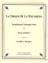 La Virgen de la Macarena fr 2 Trompeten, Horn, Posaune und Tuba Partitur und Stimmen
