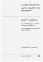 Messa  quattro voci da cappella fr gem Chor (Orgel ad lib) Chorpartitur