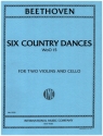 6 Country Dances WoO15 for 2 violins and cello score and parts