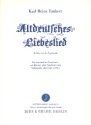 Altdeutsches Liebeslied fr Gesang (mittel) und Klavier (Orgel), Violoncello (Viola) ad lib,  Stimmen