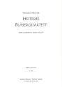 Heiteres Blserquartett fr Oboe, Klarinette, Horn und Fagott Stimmen