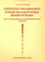 Exercices preliminaires  l'tude du coup de langue ternaire et binair pour cornet  pistons, trompette et saxhorns  pistons