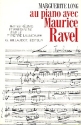Au piano avec Maurice Ravel
