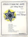 Jewish Folksong Suite: for string quartet parts