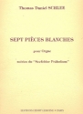 7 Pices blanches  et  Seefelder Prludium pour orgue