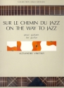 Sur le chemin du Jazz pour guitare