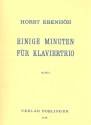 Einige Minuten op.32,1 fr Klaviertrio