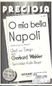 O mia bella Napoli: Lied und Tango fr Salonorchester