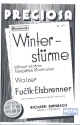 Winterstrme: fr Blasorchester Direktion und Stimmen (Archivkopie)