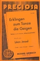 Erklingen zum Tanze die Geigen: fr Salonorchester