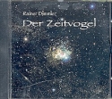 Der Zeitvogel CD