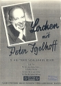 Lachen mit Peter Igelhoff für Klavier
