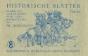 Historische Bltter Band 10: fr Blasorchester Partitur