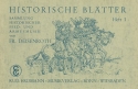 Historische Bltter Band 1: fr Blasorchester Partitur