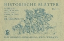 Historische Bltter Band 1: fr Blasorchester Partitur