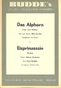 Das Alphorn   und   Eisprinzessin: fr Salonorchester