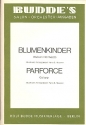 Blumenkinder  und   Parforce: fr Salonorchester