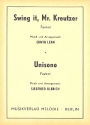 Swing it Mr. Kreutzer  und  Unisono: Salonorchester