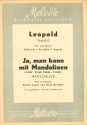 Leopold   und   Ja man kann mit Mandolinen: fr Blasorchester