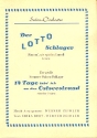 Der Lotto-Schlager und Vierzehn Tage für Salonorchester