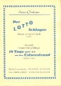 Der Lotto-Schlager und Vierzehn Tage fr Salonorchester