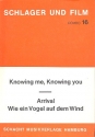 Arrival  und  Knowing me knowing you: fr Combo