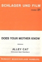 Alley Cat   und   Does your Mother know: fr Combo