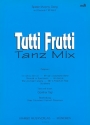 Tutti Frutti Tanz Mix fr Klavier