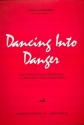 Dancing into Danger fr Klavier