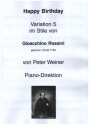 Happy Birthday Variation 5 im Stile von Gioacchino Rossini fr Salonorchester Direktion und Stimmen