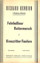 Fehrbelliner Reitermarsch  und Kreuzritter-Fanfare: fr Salonorchester