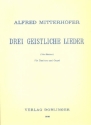 3 geistliche Lieder fr Bariton und Orgel Partitur