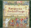 Kongress der Gartenzwerge  CD