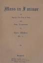 Mass f-Minor op.51: for mixed chorus and organ Partitur Orgelpartitur)