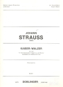 Kaiser-Walzer Op.437 fr Koloratursopran, Frauenchor und Klavier Klavierpartitur