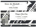 Wenn die Elisabeth  und  Flieger-Cha-Cha fr Blasorchester Stimmen