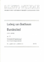 Bundeslied op.122 fr Soli, Chor und Orchester Chorpartitur