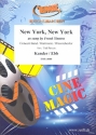 New York New York: fr Blasorchester Partitur und Stimmen