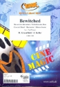 Bewitched: f�r Blasorchester Partitur und Stimmen